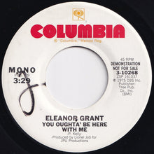 画像をギャラリービューアに読み込む, Eleanor Grant - You Oughta' Be Here With Me (Mono) / (Stereo) (7 inch Record / Used)