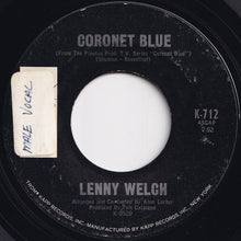 画像をギャラリービューアに読み込む, Lenny Welch - Run To My Lovin' Arms / Coronet Blue (7 inch Record / Used)
