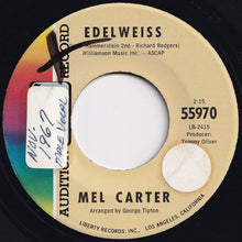 Load image into Gallery viewer, Mel Carter - Edelweiss / For Once In My Life (7 inch Record / Used)
