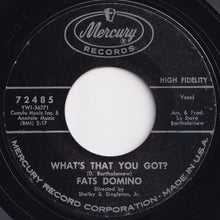 画像をギャラリービューアに読み込む, Fats Domino - What's That You Got? / It's Never Too Late (7 inch Record / Used)