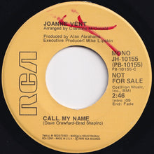 画像をギャラリービューアに読み込む, Joanne Vent - Call My Name (Mono) / (Stereo) (7 inch Record / Used)