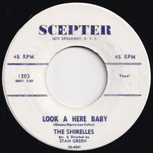 画像をギャラリービューアに読み込む, Shirelles - Dedicated To The One I Love / Look A Here Baby (7 inch Record / Used)
