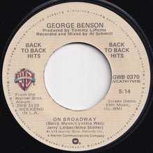 Load image into Gallery viewer, George Benson - On Broadway / Lady Blue (7 inch Record / Used)