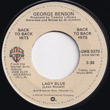 Load image into Gallery viewer, George Benson - On Broadway / Lady Blue (7 inch Record / Used)