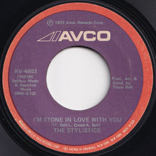 画像をギャラリービューアに読み込む, Stylistics - I'm Stone In Love With You / Make It Last (7 inch Record / Used)