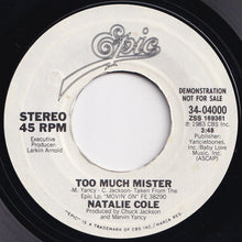 画像をギャラリービューアに読み込む, Natalie Cole - Too Much Mister / Too Much Mister (7 inch Record / Used)