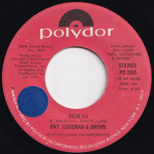 画像をギャラリービューアに読み込む, Ray, Goodman & Brown - Special Lady / Deja Vu (7 inch Record / Used)