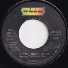 Load image into Gallery viewer, Rose Royce - Do Your Dance (Part 1) / (Part 2) (7 inch Record / Used)