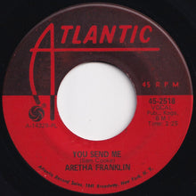 画像をギャラリービューアに読み込む, Aretha Franklin - Think / You Send Me (7 inch Record / Used)
