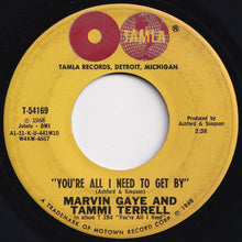 Load image into Gallery viewer, Marvin Gaye & Tammi Terrell - You're All I Need To Get By / Two Can Have A Party (7 inch Record / Used)