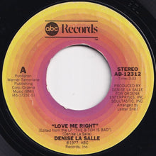 画像をギャラリービューアに読み込む, Denise La Salle - Love Me Right / Fool Me Good (7 inch Record / Used)