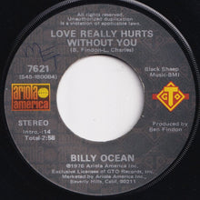 画像をギャラリービューアに読み込む, Billy Ocean - Love Really Hurts Without You / You're Running Outa Fools (7 inch Record / Used)