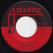 画像をギャラリービューアに読み込む, Percy Sledge - Push Mr. Pride Aside / Too Many Rivers To Cross (7 inch Record / Used)