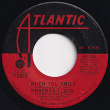 画像をギャラリービューアに読み込む, Roberta Flack - Feel Like Makin' Love / When You Smile (7 inch Record / Used)