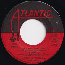Load image into Gallery viewer, Chic - My Forbidden Lover / What About Me (7 inch Record / Used)