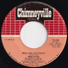 画像をギャラリービューアに読み込む, King Floyd - Groove Me / What Our Love Needs (7 inch Record / Used)