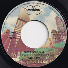 画像をギャラリービューアに読み込む, Bar-Kays - Boogie Body Land / Running In And Out Of My Life (7 inch Record / Used)