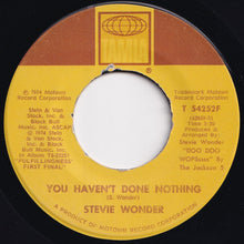 画像をギャラリービューアに読み込む, Stevie Wonder - You Haven't Done Nothin' / Big Brother (7 inch Record / Used)
