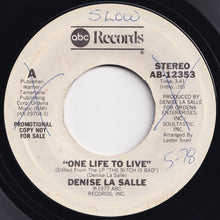 画像をギャラリービューアに読み込む, Denise La Salle - One Life To Live (Mono) / (Stereo) (7 inch Record / Used)