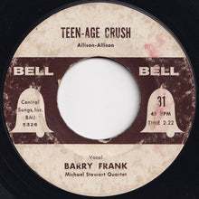 画像をギャラリービューアに読み込む, Barry Frank - Teen-age Crush / Party Doll (7 inch Record / Used)