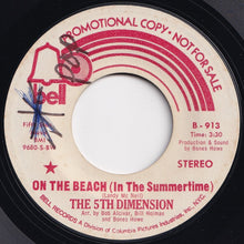 Load image into Gallery viewer, 5th Dimension - On The Beach (In The Summertime) (Mono) / (Stereo) (7 inch Record / Used)