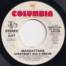 画像をギャラリービューアに読み込む, Manhattans - Everybody Has A Dream (Mono) / (Stereo) (7 inch Record / Used)