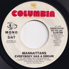 画像をギャラリービューアに読み込む, Manhattans - Everybody Has A Dream (Mono) / (Stereo) (7 inch Record / Used)