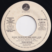 Load image into Gallery viewer, Peabo Bryson - If Ever You're In My Arms Again / If Ever You're In My Arms Again (7 inch Record / Used)