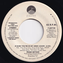 Load image into Gallery viewer, Peabo Bryson - If Ever You're In My Arms Again / If Ever You're In My Arms Again (7 inch Record / Used)