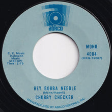 画像をギャラリービューアに読み込む, Chubby Checker - Hey Bobba Needle / Hooka Tooka (7 inch Record / Used)