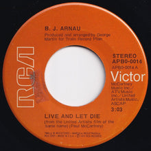 画像をギャラリービューアに読み込む, B. J. Arnau - Live And Let Die / In One Night (7 inch Record / Used)