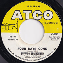画像をギャラリービューアに読み込む, Buffalo Springfield - On The Way Home / Four Days Gone (7 inch Record / Used)