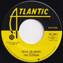 画像をギャラリービューアに読み込む, Clovers - Devil Or Angel / Hey, Doll Baby (7 inch Record / Used)
