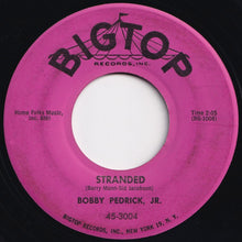 画像をギャラリービューアに読み込む, Bobby Pedrick, Jr. - White Bucks And Saddle Shoes / Stranded (7 inch Record / Used)