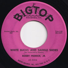 画像をギャラリービューアに読み込む, Bobby Pedrick, Jr. - White Bucks And Saddle Shoes / Stranded (7 inch Record / Used)