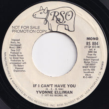 画像をギャラリービューアに読み込む, Yvonne Elliman - If I Can't Have You (Mono) / (Stereo) (7 inch Record / Used)