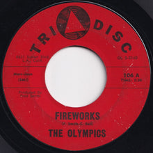画像をギャラリービューアに読み込む, Olympics - Fireworks / The Bounce (7 inch Record / Used)
