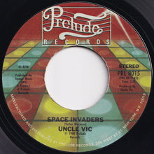 画像をギャラリービューアに読み込む, Uncle Vic - Space Invaders / Ode To Slim (7 inch Record / Used)