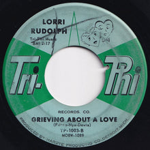 画像をギャラリービューアに読み込む, Lorri Rudolph - Don't Let Them Tell Me (Tell Me Yourself) / Grieving About A Love (7 inch Record / Used)