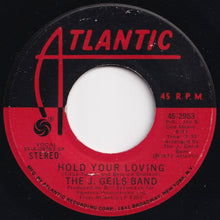 画像をギャラリービューアに読み込む, J. Geils Band - Give It To Me / Hold Your Loving (7 inch Record / Used)