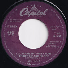 画像をギャラリービューアに読み込む, Dr. Hook - Sharing The Night Together / You Make My Pants Want To Get Up And Dance (7 inch Record / Used)