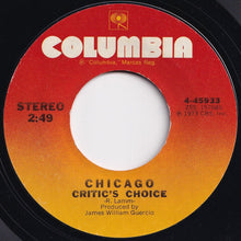 画像をギャラリービューアに読み込む, Chicago - Just You 'N' Me / Critic's Choice (7 inch Record / Used)