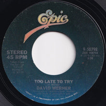 画像をギャラリービューアに読み込む, David Werner - Melanie Cries / Too Late To Try (7 inch Record / Used)