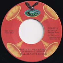 画像をギャラリービューアに読み込む, Bill Black's Combo - White Silver Sands / Smokie Part II (7 inch Record / Used)
