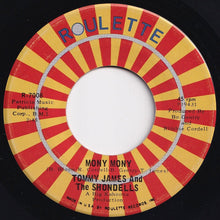 画像をギャラリービューアに読み込む, Tommy James And The Shondells - Mony Mony / One Two Three And I Fell (7 inch Record / Used)