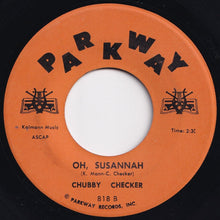 画像をギャラリービューアに読み込む, Chubby Checker - Pony Time / Oh, Susannah (7 inch Record / Used)
