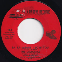 画像をギャラリービューアに読み込む, Delfonics - La-La-Means I Love You / Can't Get Over Losing You (7 inch Record / Used)
