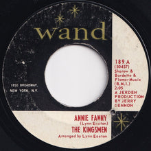 画像をギャラリービューアに読み込む, Kingsmen - Annie Fanny / Give Her Lovin' (7 inch Record / Used)