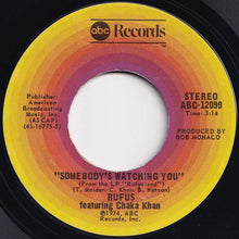 画像をギャラリービューアに読み込む, Rufus & Chaka Khan - Please Pardon Me (You Remind Me Of A Friend) / Somebody's Watching You (7 inch Record / Used)