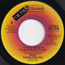 画像をギャラリービューアに読み込む, Rufus & Chaka Khan - Please Pardon Me (You Remind Me Of A Friend) / Somebody's Watching You (7 inch Record / Used)